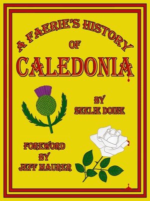 cover image of A Faerie's History of Caledonia